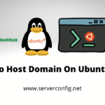 How to Host Domain On Ubuntu 21.10